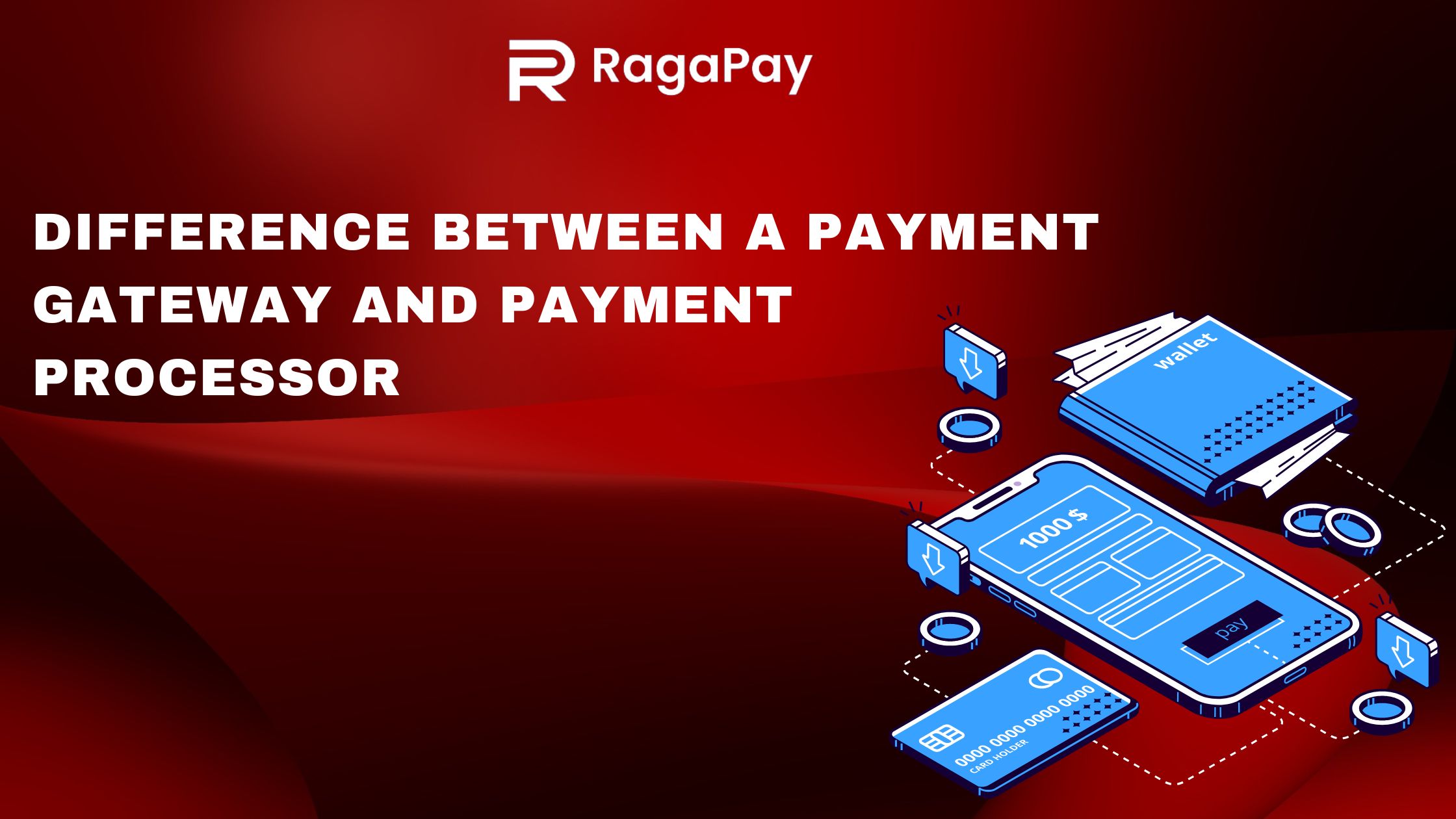 Difference Between A Payment Gateway And Payment Processor Raga Payments