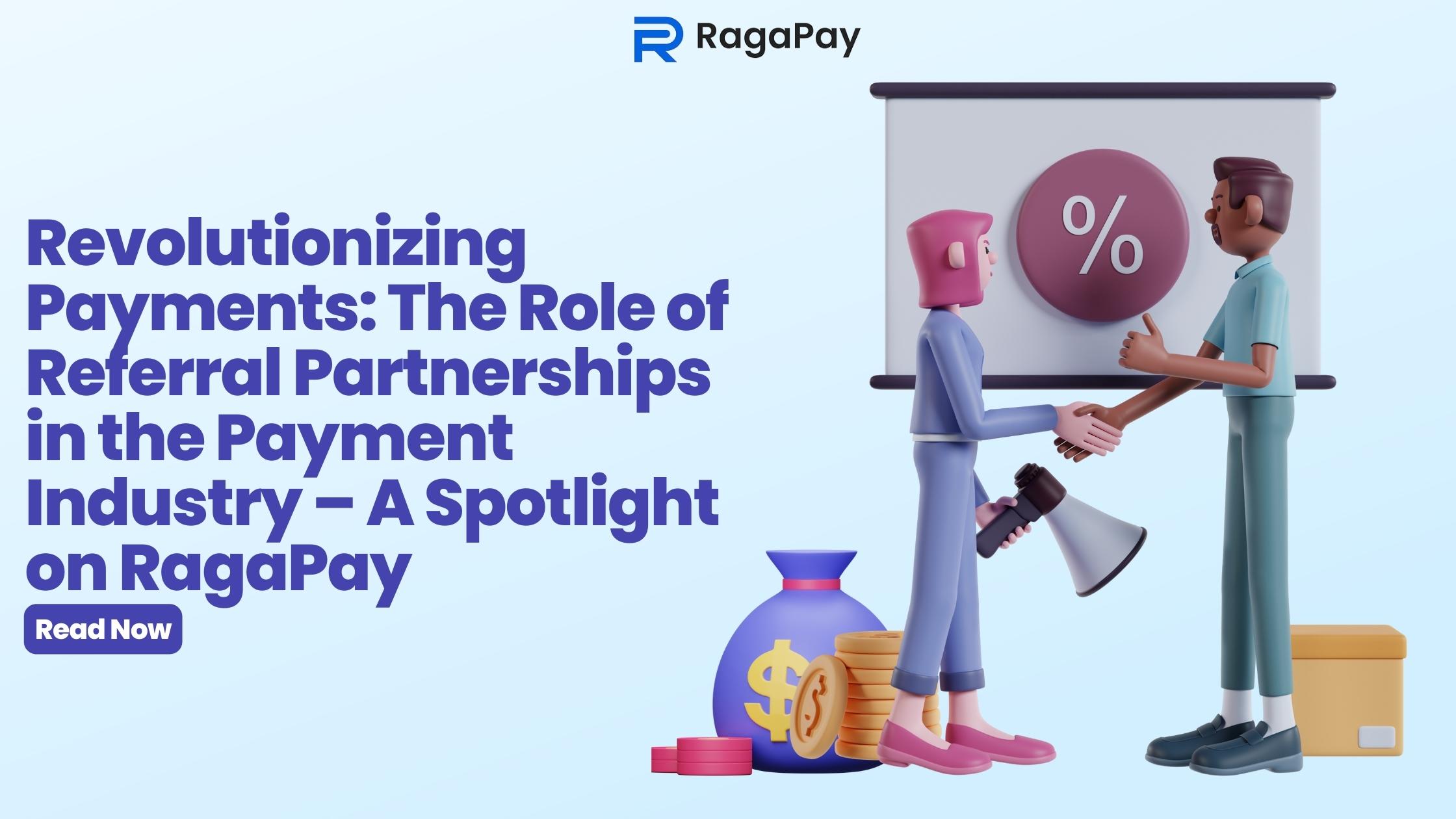 Revolutionizing Payments: The Role of Referral Partnerships in the ...