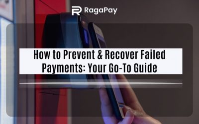 How to Prevent & Recover Failed Payments: Your Go-To Guide